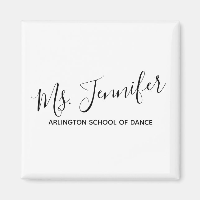 Personlig Elegant Scripted Dance Teacher Magnet (Framsidan)