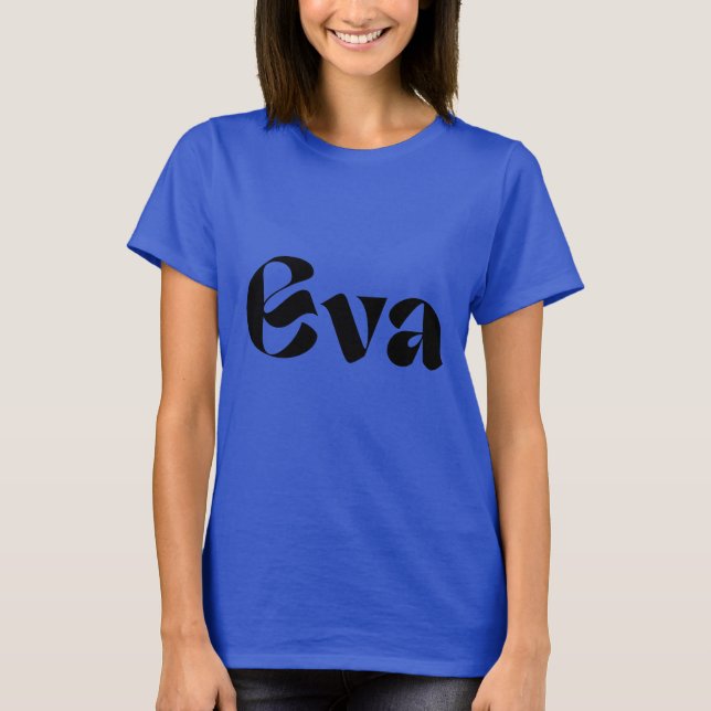 Personlig "EVA" Tryckt Girl's T-Shirt (Framsida)