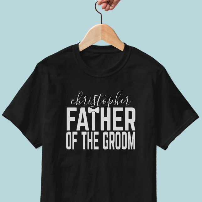 Personlig Fader till Brudgummen Bröllop T-Shirt (Add a name to this Father of the Groom t-shirt & check out the Wedding Shirts collection for more)