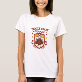 Personlig Family Feast Squad 2025-Thanksgivingen T Shirt