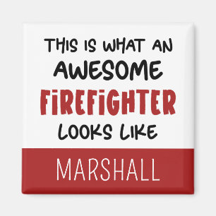 Personlig Fantastisk Firefighter Funny Firefighter Magnet