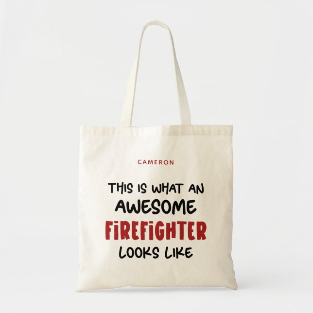 Personlig Fantastisk Firefighter Funny Firefighter Tygkasse (Framsidan)