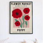 Personlig Flower Market Birtud Art Print Poster<br><div class="desc">Den här konsttryckningen finns i stil på en blomstermarknad som poster. Blommorna är poppies som är födelseblomman i augusti. Det finns utrymme för att anpassa texten så att du kan ändra platsen till något speciellt för dig och undertiteln till någons namn eller födelsedatum. Det här skulle vara perfekt för alla...</div>