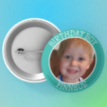 Personlig Födelsedagsfest för Boy Namn och Photo Knapp<br><div class="desc">Personlig teal namn och foto Birthday Boy.</div>