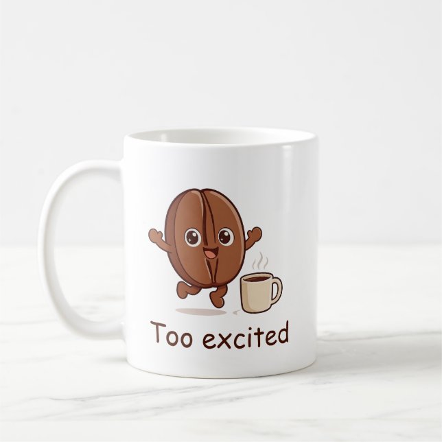 Personlig För Mycket Upphetsad Söt Kaffeböna Karak Kaffemugg (Vänster)