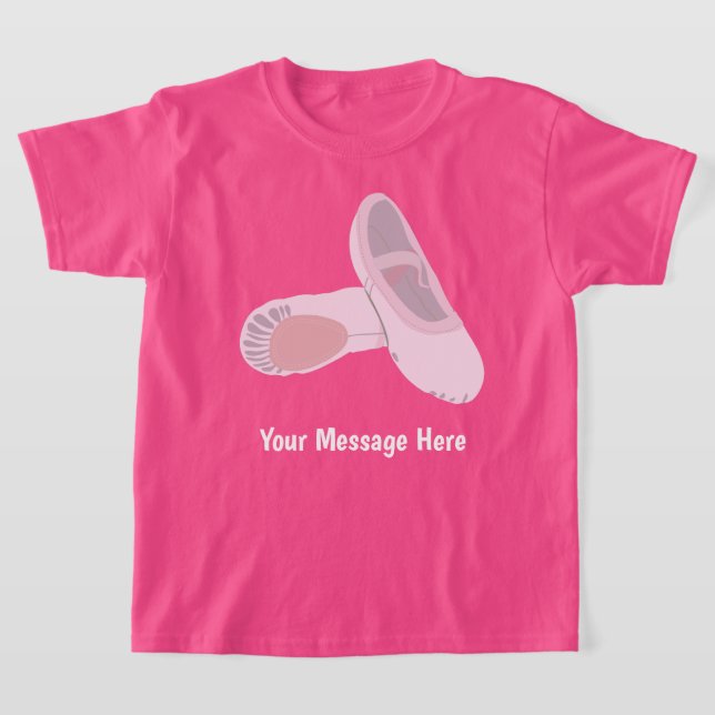 Personlig för rosa Ballet Shoes  Message T Shirt (Laydown)