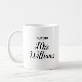 Personlig Framtiden Gift för Bride New Fiancee Kaffemugg