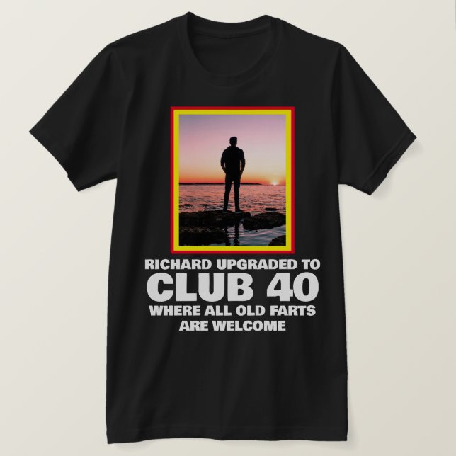 Personlig Funny 40th Milestone Birthday T-Shirt (Design framsida)