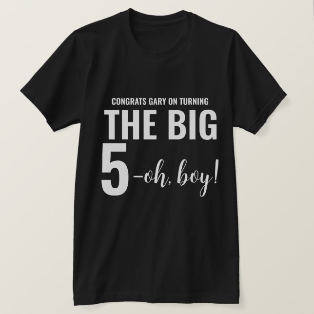 Personlig Funny 50:e milstolpen Birthday T-Shirt (Design framsida)