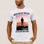 Personlig Funny 60:e milstolpen Birthday T-Shirt<br><div class="desc">Skapa ditt eget personlig-foto och namn 60:e (eller någon annan) milstolpe på födelsedagskalan! "När du ser honom, önskar du honom en 60-årsdag i lycklig!" Den här skjortan är underbar för en överraskningsfest eller en födelsedagskalender. Kan bäras av födelsedagskalender och/eller gäster. Den här mallen är lätt att anpassa med egen text...</div>