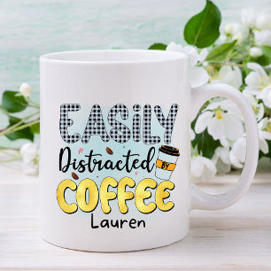 Personlig Funny Easily Distrated Coffee Mugg