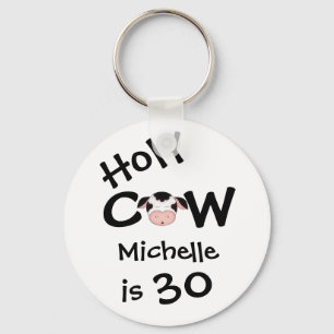 Personlig Funny Heliga Cow 30års födelsedag Humor Nyckelring