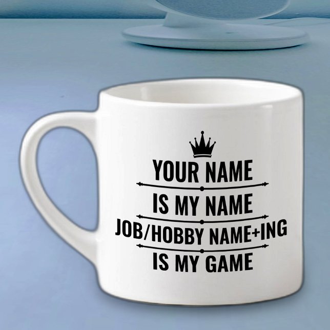 Personlig Funny Job och Hobby Namn Espressomugg (Skapare uppladdad)
