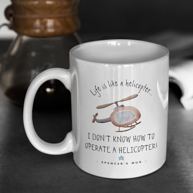 Personlig Funny 'Life' Cute Helicopter-kaffe Kaffemugg (Skapare uppladdad)