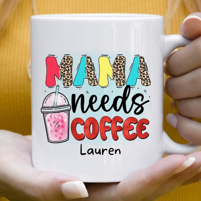 Personlig Funny Mamma behöver kaffe Mugg (Skapare uppladdad)