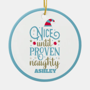 Personlig Funny Naughty eller Nice jul Julgransprydnad Keramik