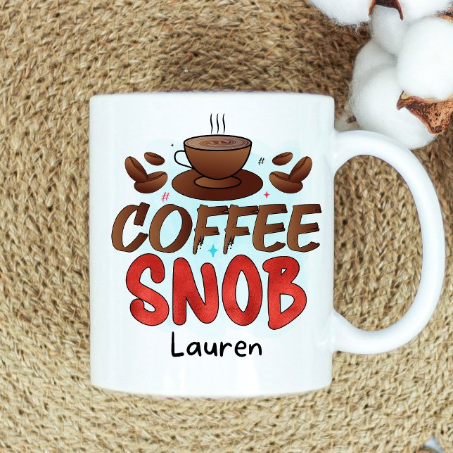 Personlig Funny Snob Coffee Mugg (Skapare uppladdad)