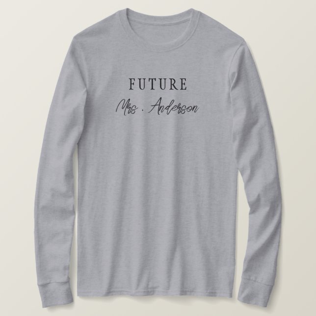 Personlig Future Mrs. Jag sa ja Möhippa T Shirt (Design framsida)
