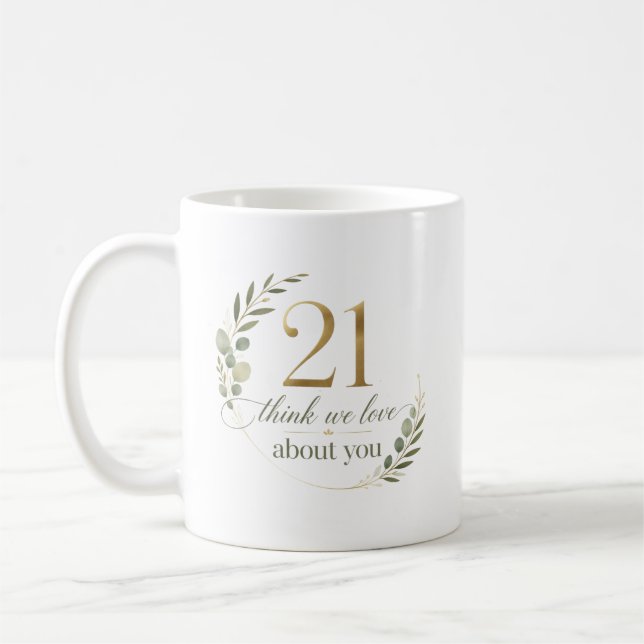 Personlig gåva med 21 saker vi älskar med dig kaffemugg (Vänster)