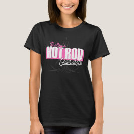 Personlig Girl NAMN Streck Hot rod Garage T Shirt
