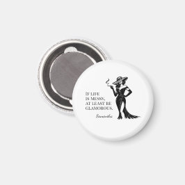 Personlig Glam Stil Citat Design Magnet