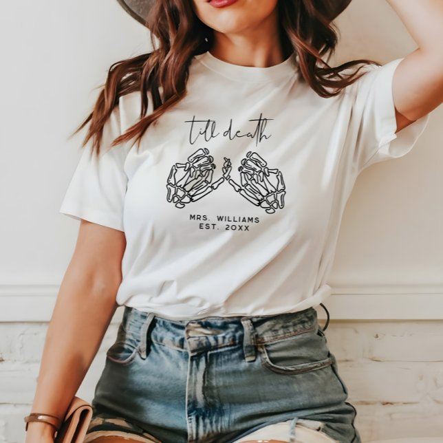 Personlig Gothic Bröllop till döden T Shirt (Skapare uppladdad)