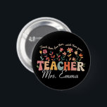 Personlig Groovy Flowers Teacher Anpassningsbar Gi Knapp<br><div class="desc">Personlig Groovy Flowers Teacher Anpassningsbar Gift</div>