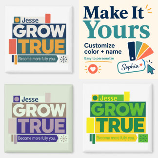 Personlig Grow True Magnet