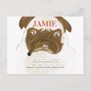 Personlig Grumpy AFICIONADO Puggy Cigar Vykort
