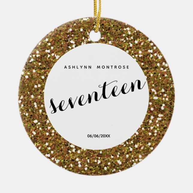 Personlig Guld Glitter 17:e födelsedag Julgransprydnad Keramik (Framsidan)