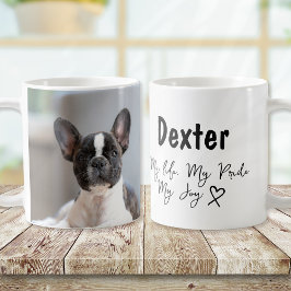 Personlig Hund Namn Mitt Pride mitt Joy Photo Kaffemugg