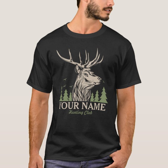 Personlig Hunter Hjort Elk Antler Hunting Klubb T Shirt (Framsida)