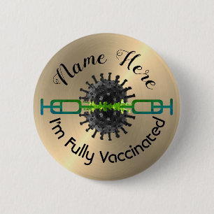 Personlig I är fullt vaccinerad Pin Button Badge Knapp