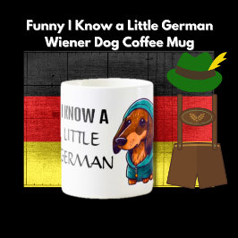 Personlig I Know a Little German Wiener Hund Kaffemugg