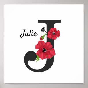 Personlig i monogram, redigerbar J-textröd blomma Poster