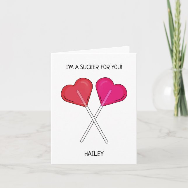 Personlig I'm a Sucker For You Hjärtformad Lollipo Helgkort (Framsida)