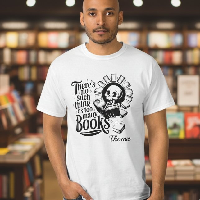 Personlig Inget Sånt Som För Många Böcker T Shirt (White bookworm t-shirt worn by a man with background book shelves out of focus)