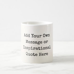 Personlig inspirationcitattecken DIY Motivational Kaffemugg