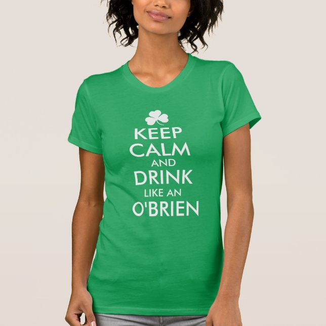 Personlig Irish Family Namn Behålla Lugn & Drink Tröja (Framsida)