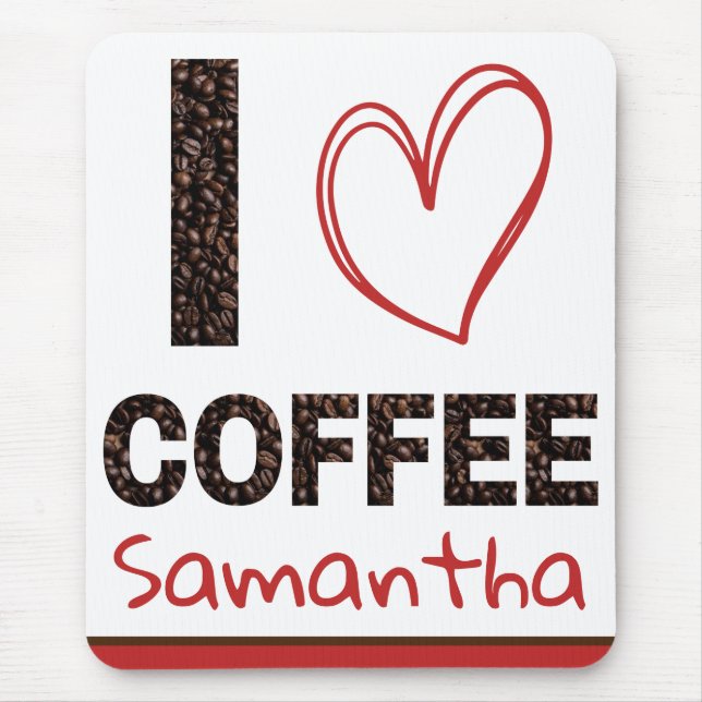 Personlig Jag älskar kaffe anpassat namn Musmatta (Framsidan)