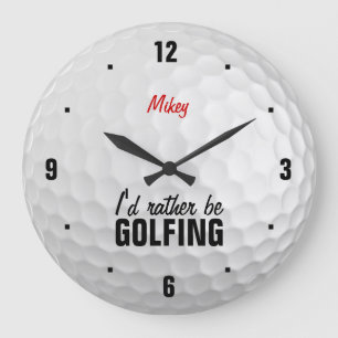 Personlig jag hellre skulle vara golfing stor klocka
