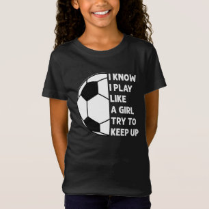 Personlig jag spelar som en tjej-fotbollsspelare t shirt