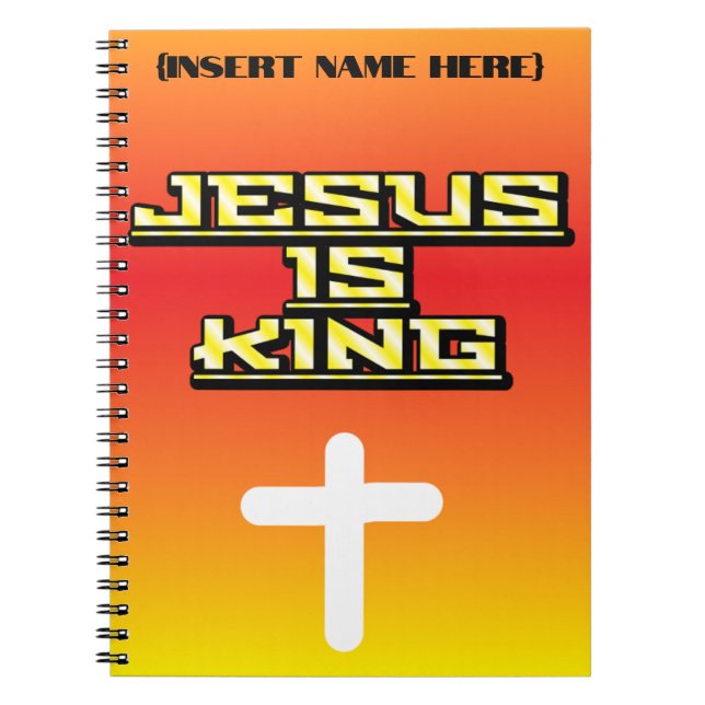 Personlig Jesus är Kung Prayer Journal Anteckningsbok (Framsidan)