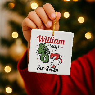 Personlig juldekoration -William säger 6•7