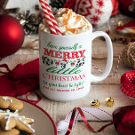 Personlig Julpandor Kaffemugg<br><div class="desc">Den här Personligen fyller du med Helgdag Cheer. Du kan anpassa de två sista linjerna i texten så att du säger något annat om du vill,  eller så kan du behålla det som om du beundrar originalet. Glad helg!</div>