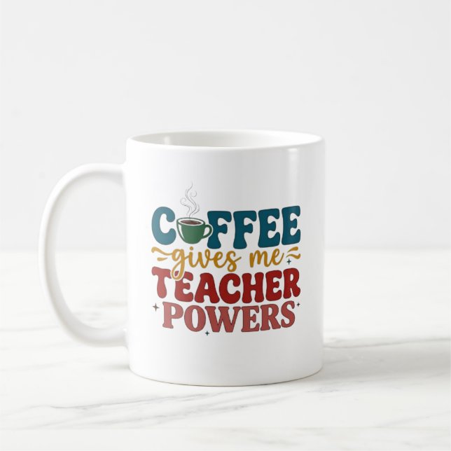 Personlig Kaffegåva Ger Mig Lärarkrafter Kaffemugg (Vänster)