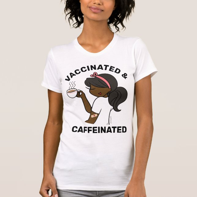 Personlig Kaffeinerat och vaccinerat T-skirt T Shirt (Framsida)