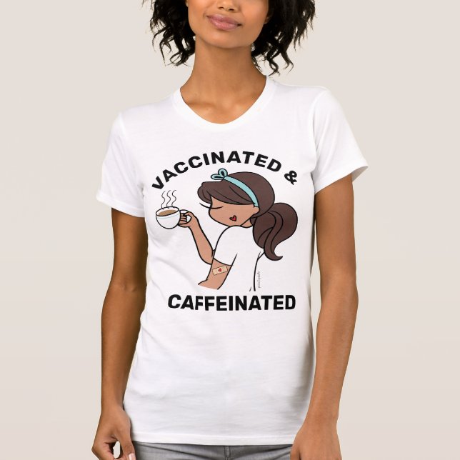 Personlig Kaffeinerat och vaccinerat T-skirt T Shirt (Framsida)