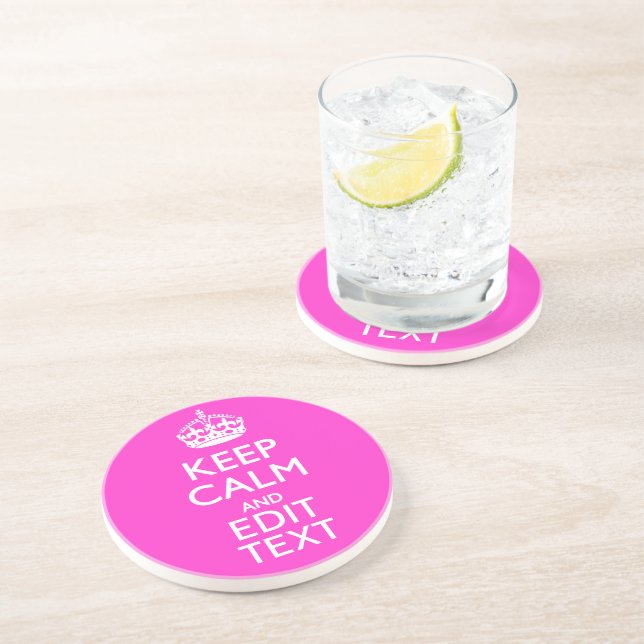 Personlig KEEP CALM AND Ditt Text Levande Rosa Underlägg Sandsten (Sidan)
