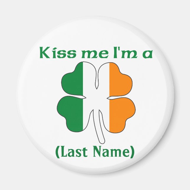 Personlig Kiss Me Jag är Irish Magnet (Framsidan)